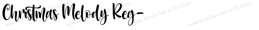 Christmas Melody Reg字体转换